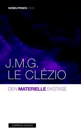 "Den materielle ekstase" av Jean Marie Gustave Le Clézio