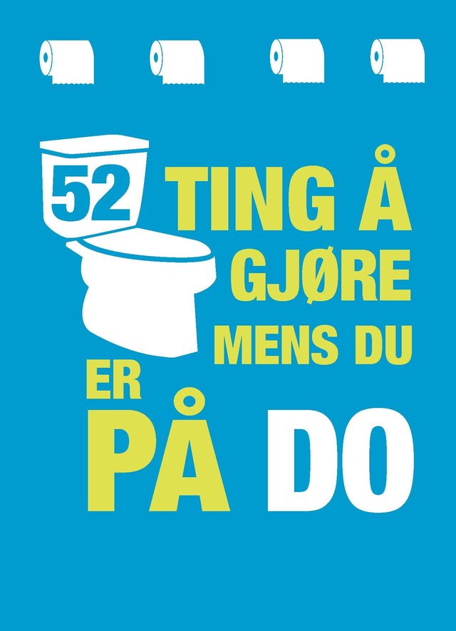 "52 ting å gjøre mens du er på do" av Hugh Jassburn