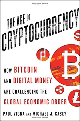 "The Age of Cryptocurrency" av Paul Vigna