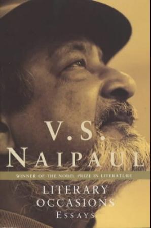 "Literary occasions" av V.S. Naipaul