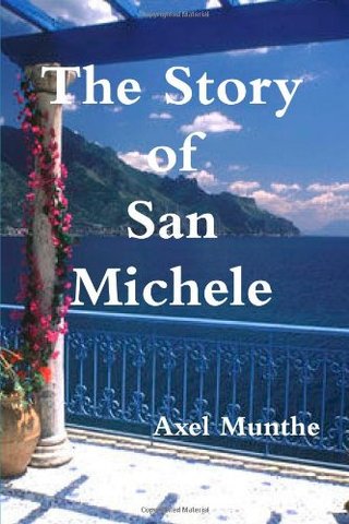 "The Story Of San Michele" av Axel Munthe