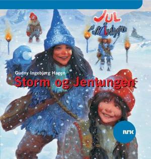 "Storm og jentungen - jul på Månetoppen" av Gudny Ingebjørg Hagen