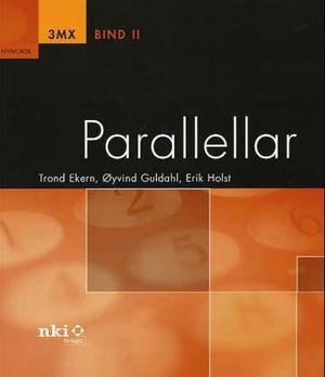 "Parallellar - 3MX : bind II" av Trond Ekern
