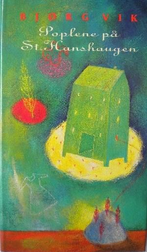 "Poplene på St. Hanshaugen roman" av Bjørg Vik