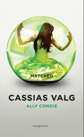"Cassias valg" av Ally Condie