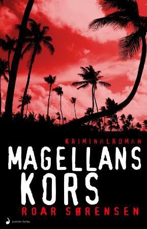 Magellans kors - kriminalroman