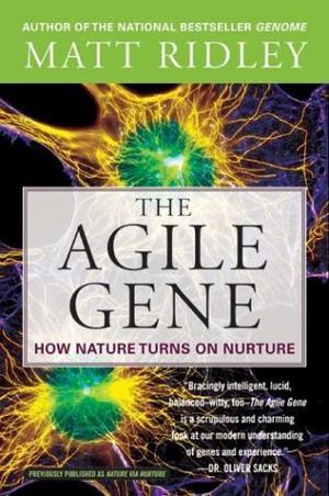 "The Agile Gene How Nature Turns on Nurture" av Matt Ridley
