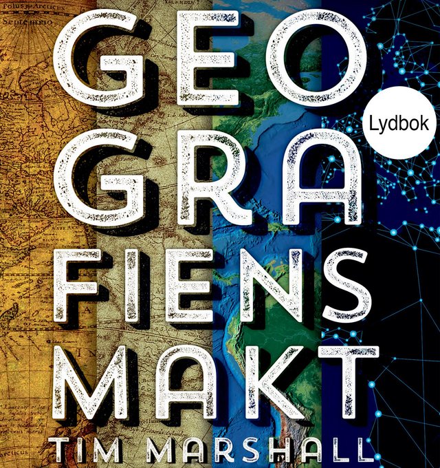 "Geografiens makt - 10 kart som forklarer verden" av Tim Marshall