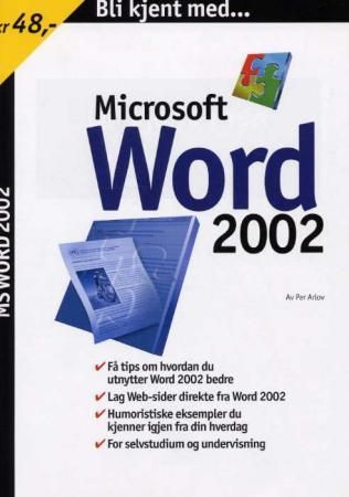 Bli kjent med Word 2002