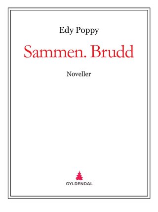 Sammen. Brudd - noveller