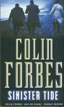 "Sinister tide" av Colin Forbes