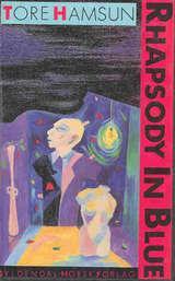 "Rhapsody in blue" av Tore Hamsun