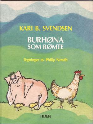 "Burhøna som rømte" av Kari B. Svendsen