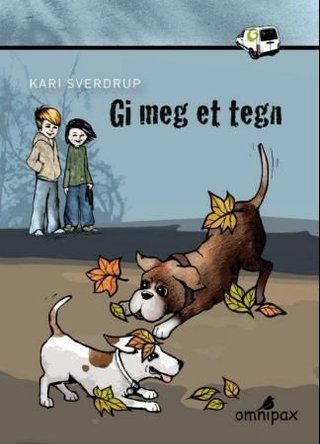 "Gi meg et tegn" av Kari Woxholt Sverdrup