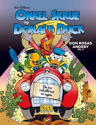 "De tre caballeros rir igjen" av Don Rosa