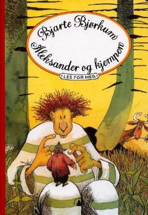 "Aleksander og kjempen" av Bjarte Bjørkum