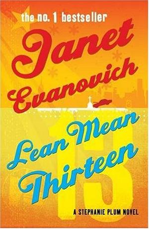 "Lean Mean Thirteen (Stephanie Plum 13)" av Janet Evanovich