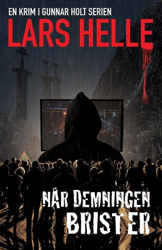 "Når demningen brister" av Lars Helle