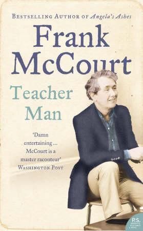 Teacher man - a memoir