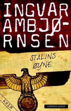 "Stalins øyne" av Ingvar Ambjørnsen