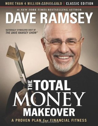 The Total Money Makeover - Classic Edition
