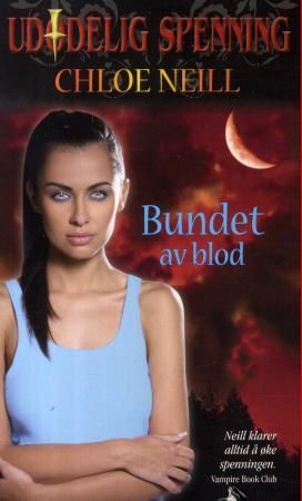 "Bundet av blod" av Chloe Neill
