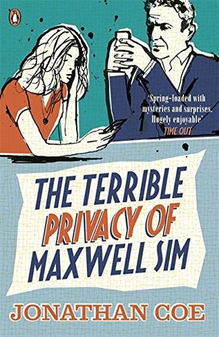 "The terrible privacy of Maxwell Sim" av Jonathan Coe