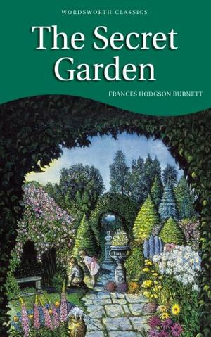 "The Secret Garden (Wordsworth's Children's Classics)" av Frances Hodgson Burnett