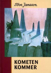 "Kometen kommer" av Tove Jansson