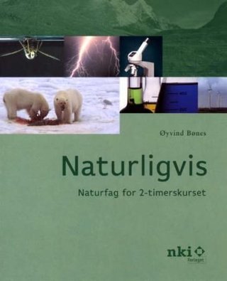 Naturligvis - naturfag for 2-timerskurset