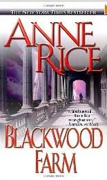 Blackwood farm - the vampire chronicles
