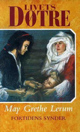 "Fortidens synder" av May Grethe Lerum