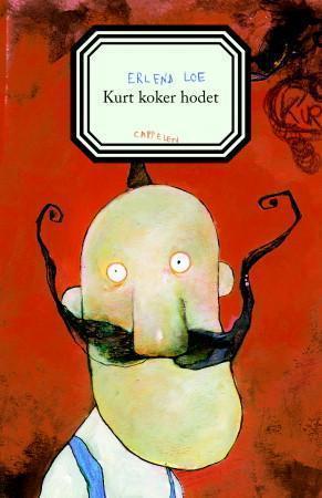 "Kurt koker hodet" av Erlend Loe