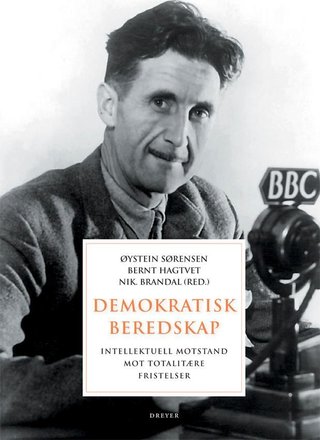 Demokratisk beredsskap - intellektuell motstand mot totalitære fristelser i det 20. århundre