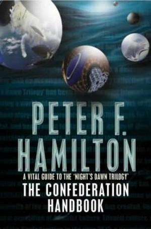 "The confederation handbook - a vital guide to the Night's dawn trilogy" av Peter F. Hamilton