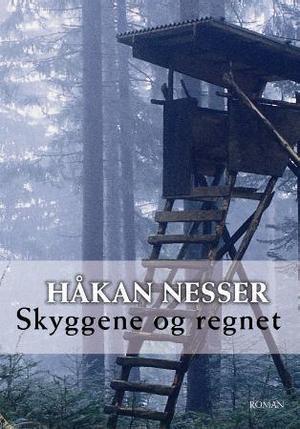"Skyggene og regnet" av Håkan Nesser