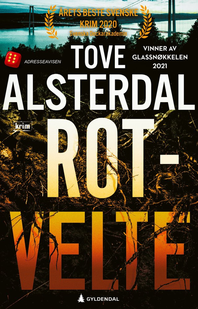 "Rotvelte" av Tove Alsterdal
