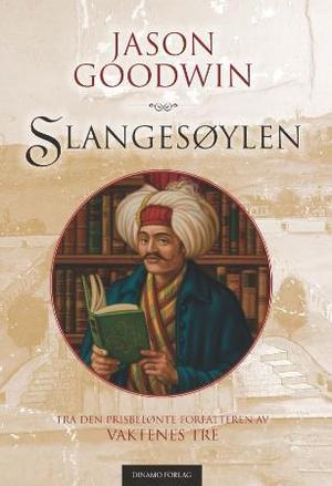"Slangesøylen - en historisk krim fra Istanbul" av Jason Goodwin