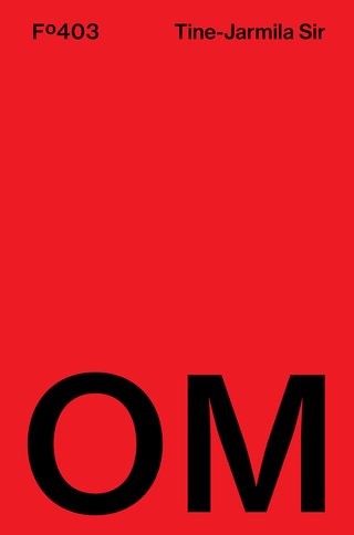 "Om" av Tine-Jarmila Sir