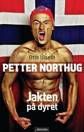 "Petter Northug - jakten på dyret" av Otto Ulseth