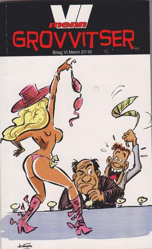 "Grovvitser Bilag til Vi Menn 27-2010" av Tormod Løkling