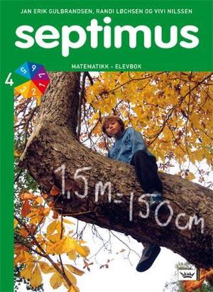 "Septimus - elevbok 4 : matematikk for barnesteget" av Jan Erik Gulbrandsen