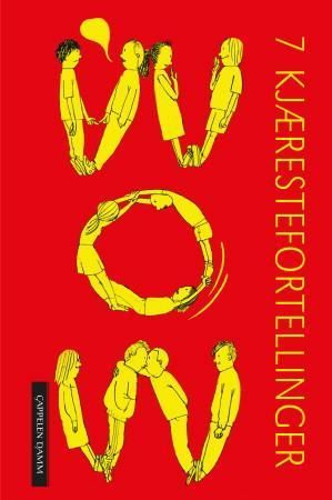 "Wow - 7 kjærestefortellinger" av Anna Bache-Wiig