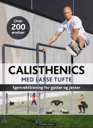 "Calisthenics med Lasse Tufte" av Lasse Tufte
