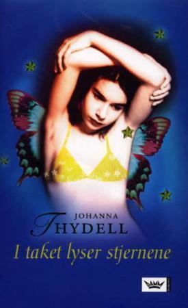 "I taket lyser stjernene" av Johanna Thydell