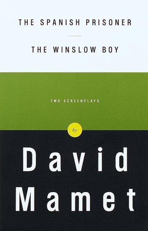 "The Spanish Prisoner and The Winslow Boy - Two Screenplays" av David Mamet