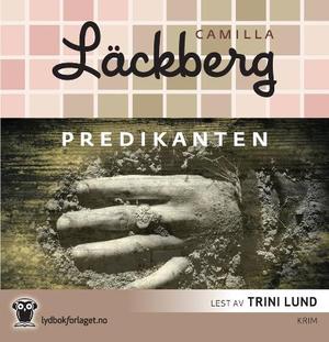 "Predikanten" av Camilla Läckberg