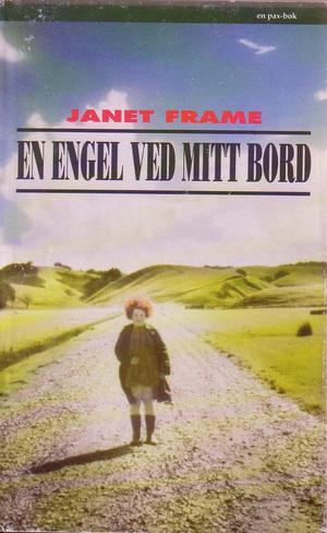 "En engel ved mitt bord - en selvbiografi" av Janet Frame