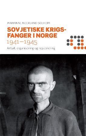 Sovjetiske krigsfanger i Norge 1941-1945 - antall, organisering og repatriering