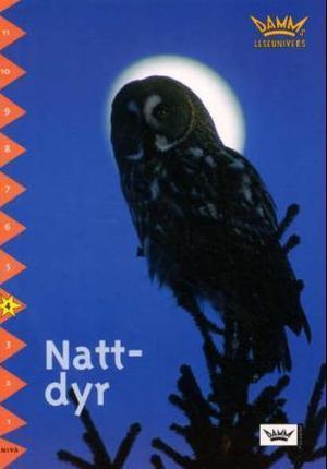 "Nattdyr - nivå 4" av Birgit Eriksson